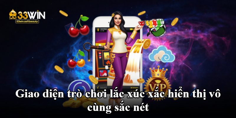 Giao diện trò chơi lắc xúc xắc hiển thị vô cùng sắc nét